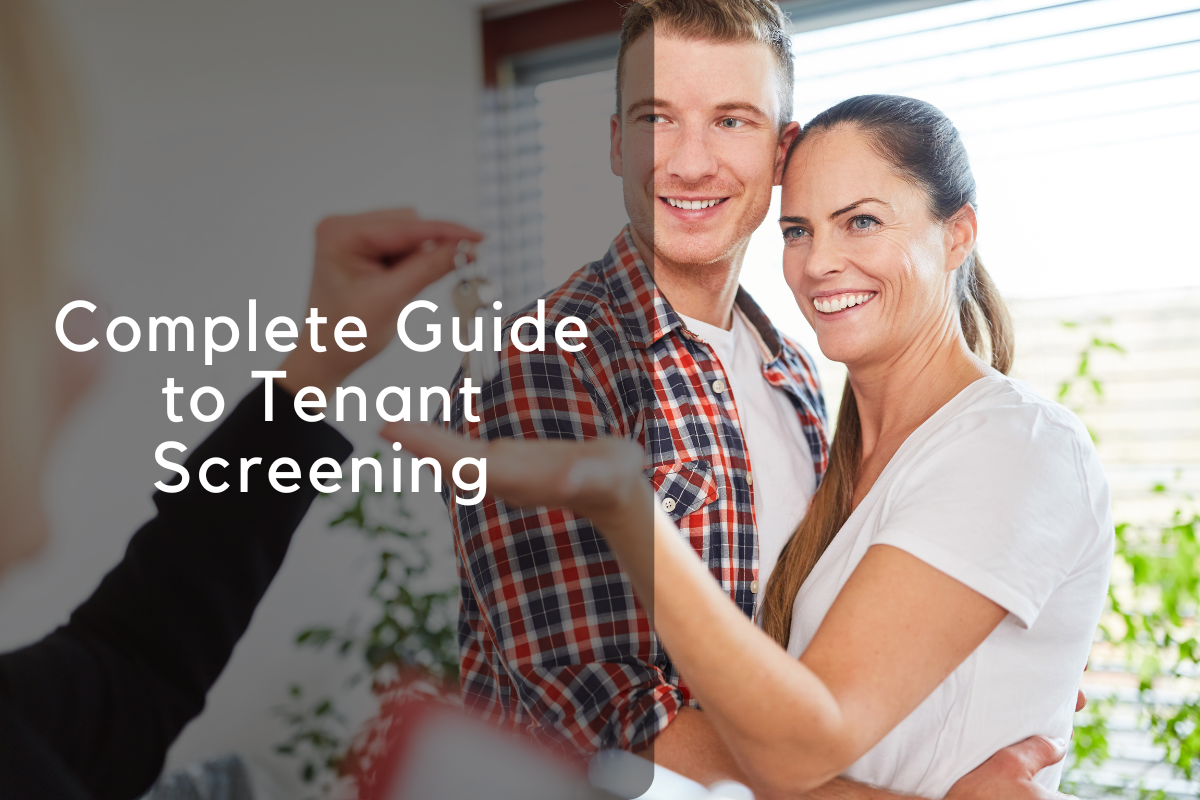 Complete Guide to Tenant Screening