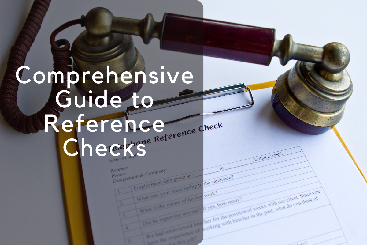 Comprehensive Guide to Reference Checks