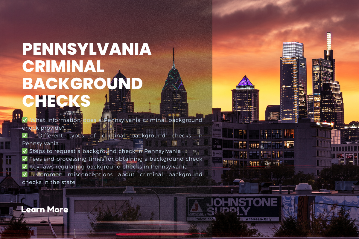 Understanding Pennsylvania Criminal Background Checks