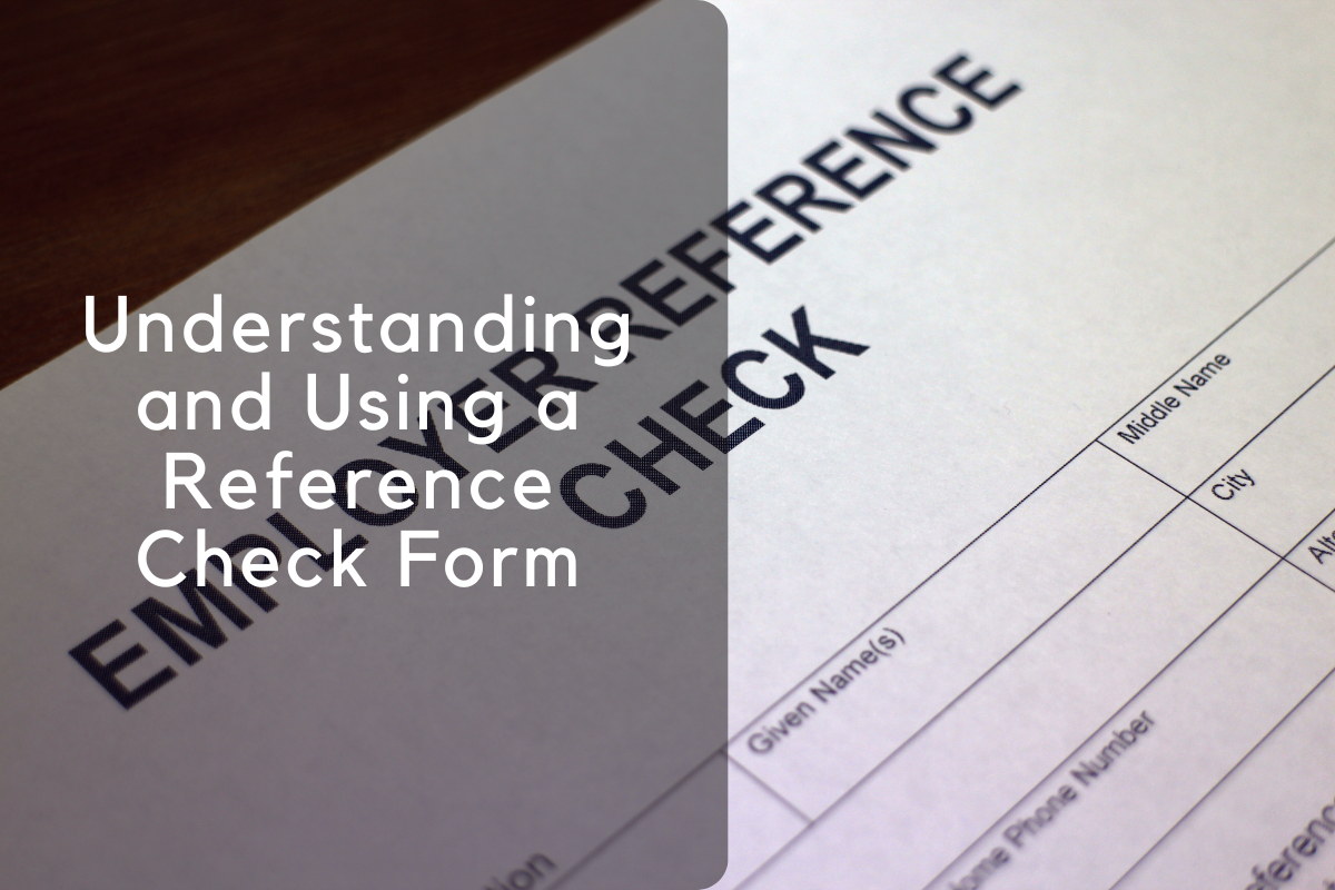 Understanding and Using a Reference Check Form