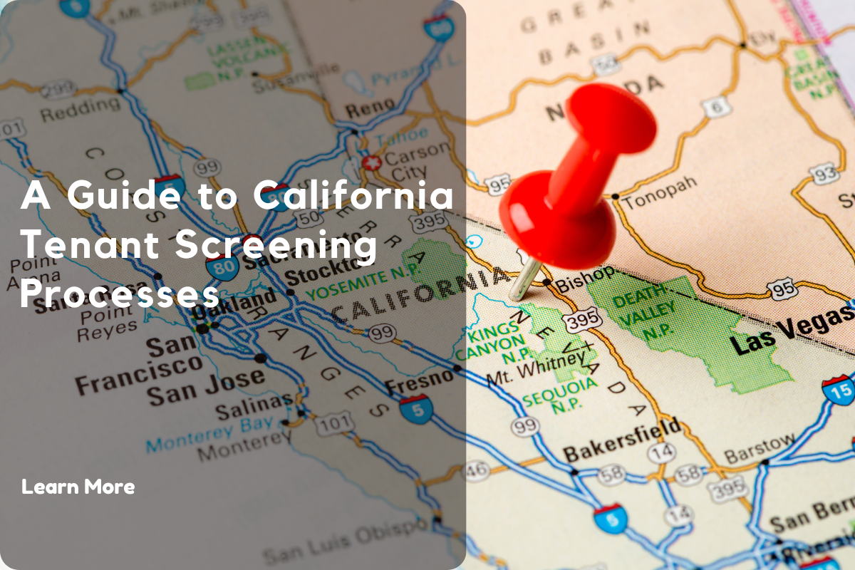 A Guide to California Tenant Screening Processes