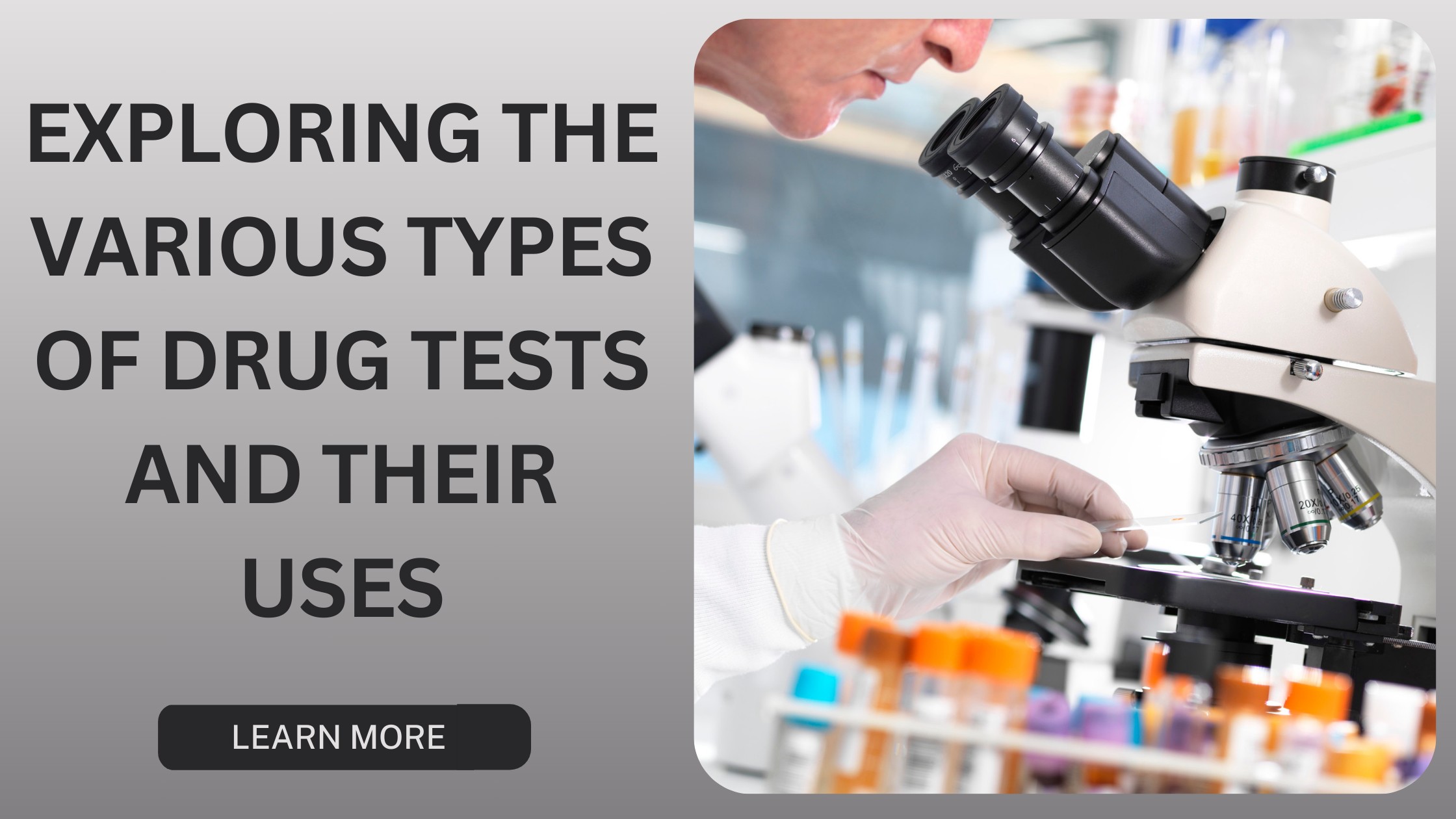 Exploring the Different Types of Drug Tests and Their Applications