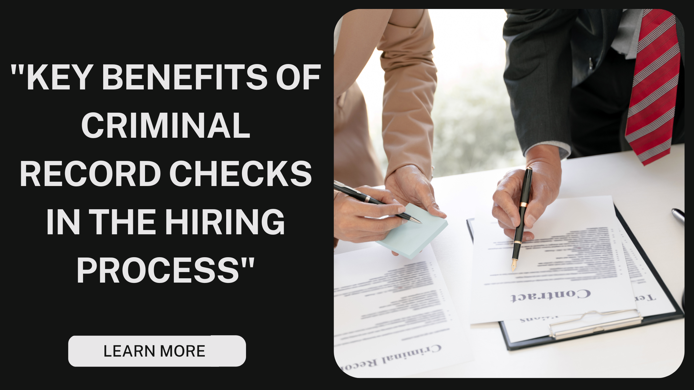 A Deep Dive into Criminal Record Checks: Benefits, Challenges, and Solutions