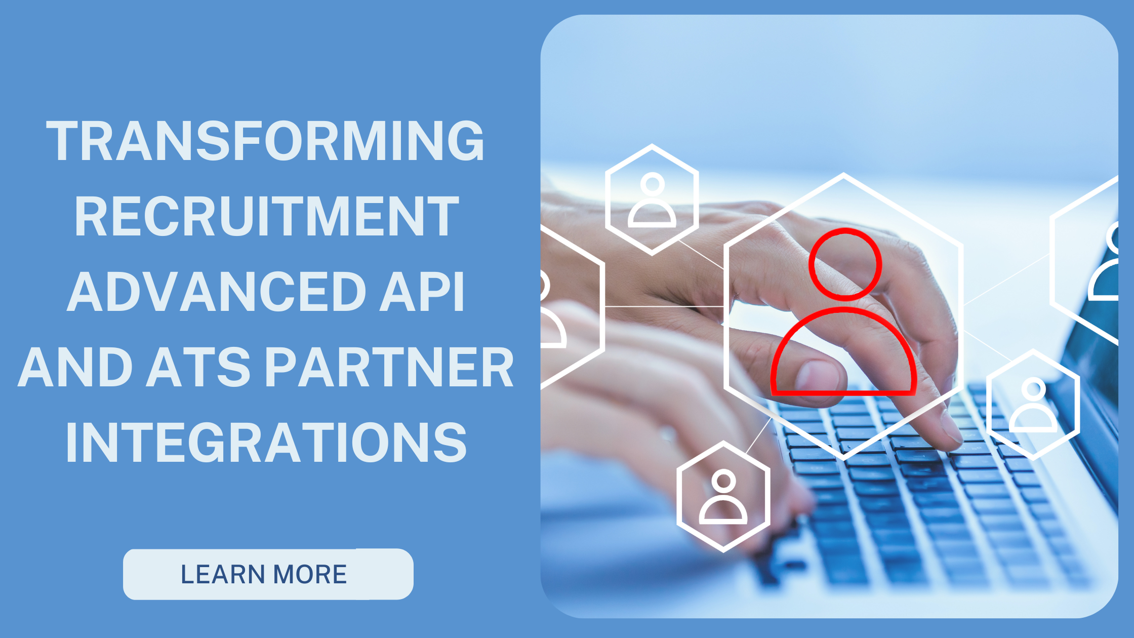 Revolutionizing Recruitment The Power of API and ATS Integrations