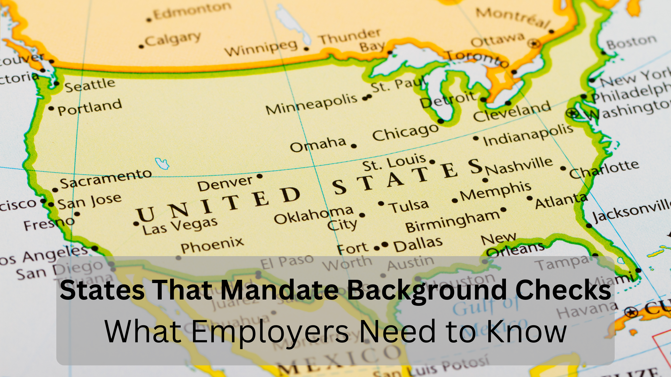 States That Require Background Checks Legal Insights for Employers