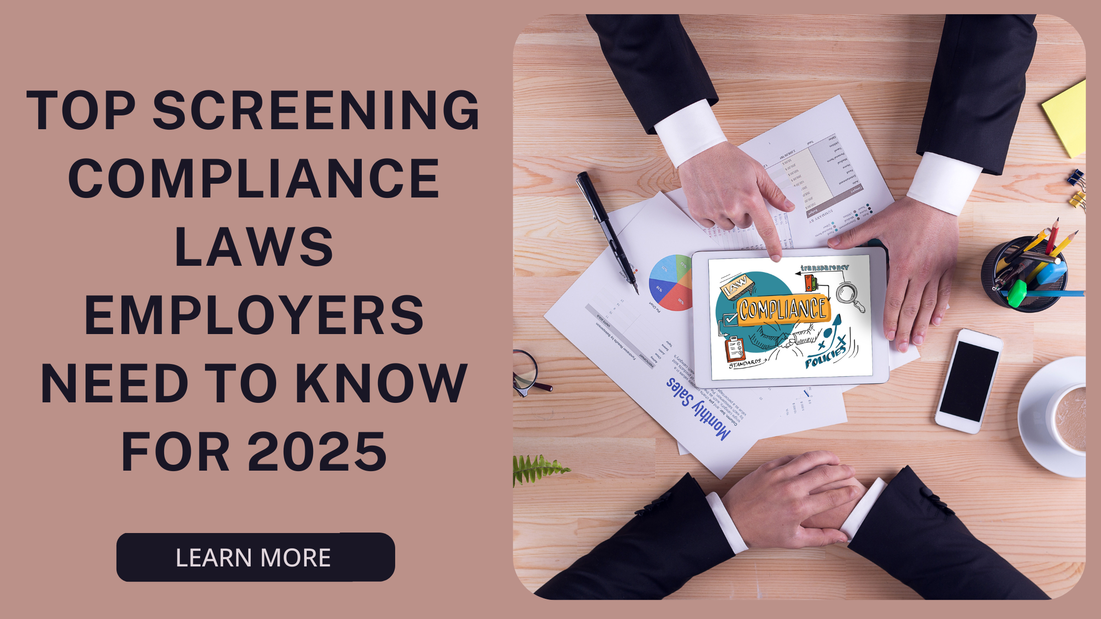 Essential Screening Compliance Laws You Must Follow in 2025 for Successful Hiring