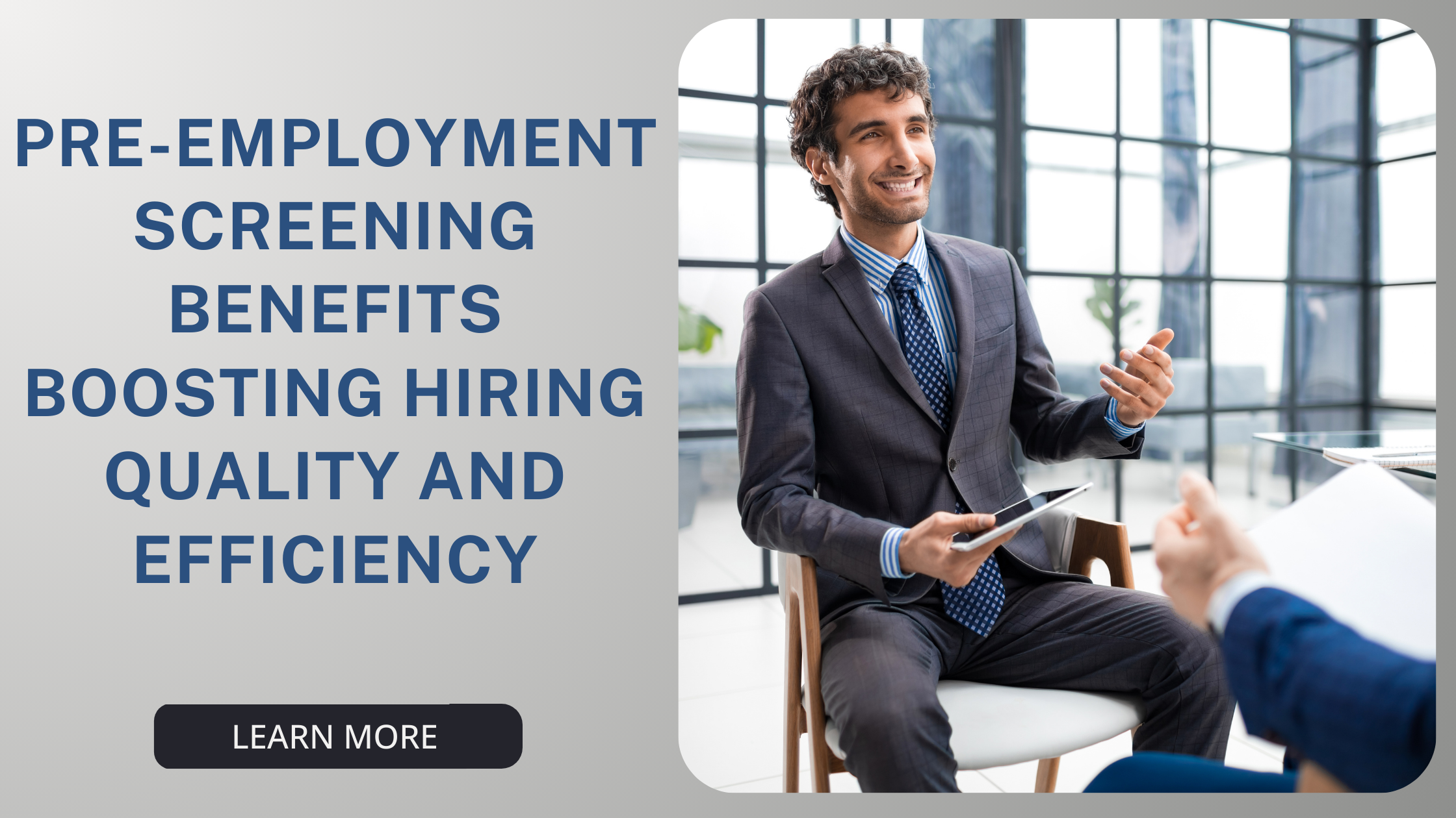 How Pre-Employment Screening Enhances Hiring Quality and Reduces Risks