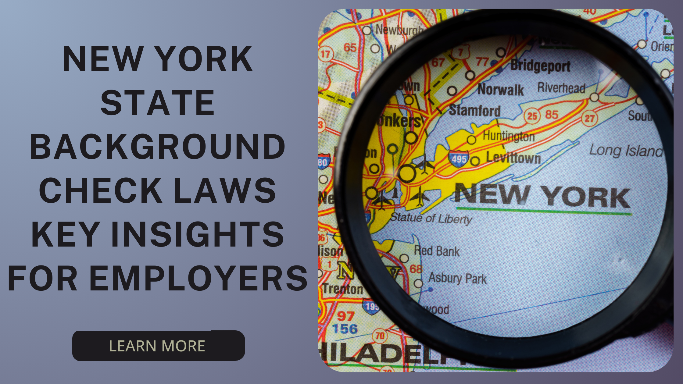 New York Background Check Regulations and How They Impact Hiring