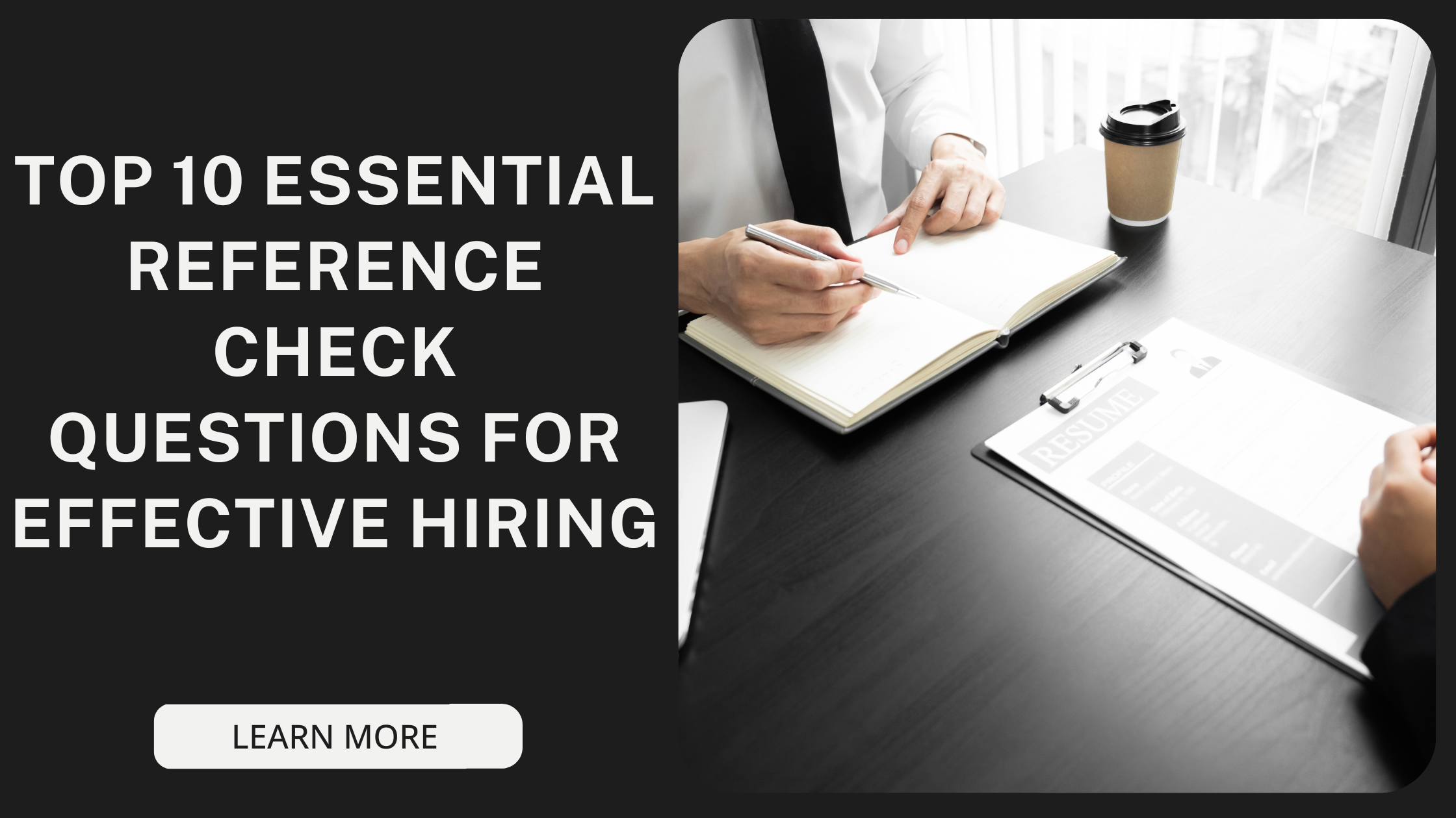 Top 10 Reference Check Questions That Help Employers Choose the Best Talent